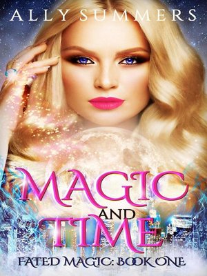 cover image of Magic and Time